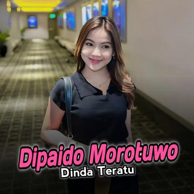 Dipaido Morotuwo (Live)'s cover