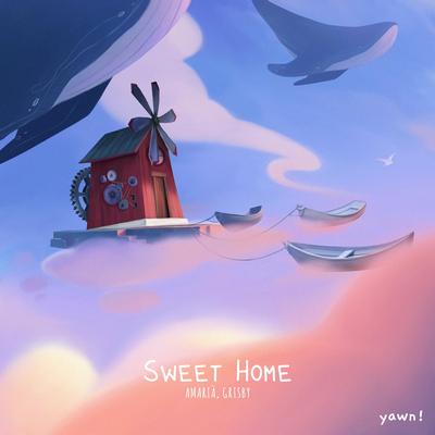 Sweet Home By Amarià, Grisby's cover