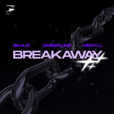 Breakaway By BEAUZ, AMBERLIND's cover