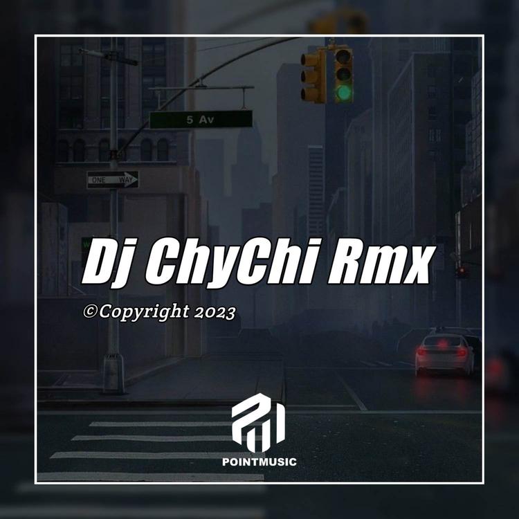 DJ ChyChi Rmx's avatar image