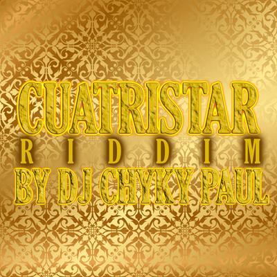 Cuatristar Riddim's cover