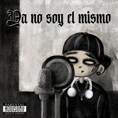 Ya no soy el mismo's cover