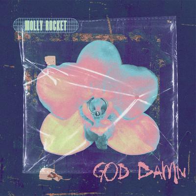 God Damn By Molly Rocket's cover