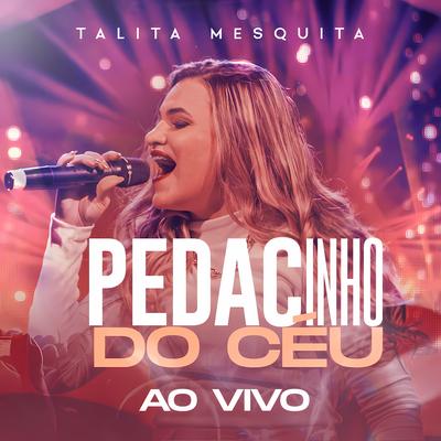 Pedacinho do Céu By Talita Mesquita's cover