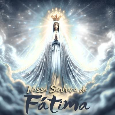 Nossa Senhora de Fátima (Ao Vivo) By O Salmista's cover