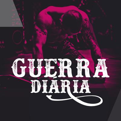 Guerra Diária By LP Maromba, JAX MAROMBA's cover