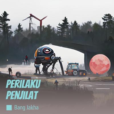 Perilaku Penjilat's cover