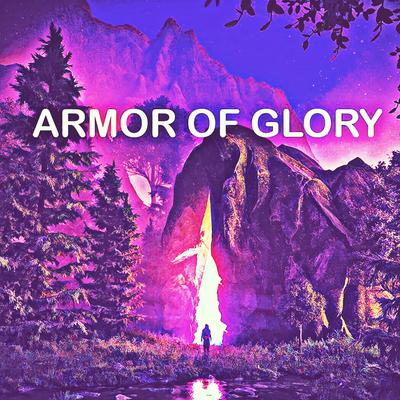 Armor Of Glory's cover