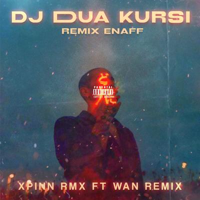 DJ DUA KURSI's cover
