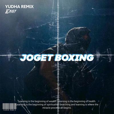 JOGET BOXING By Yudha Remix's cover