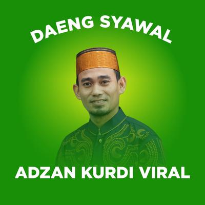 Adzan Kurdi Viral's cover