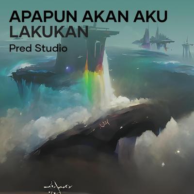 Apapun Akan Aku Lakukan's cover