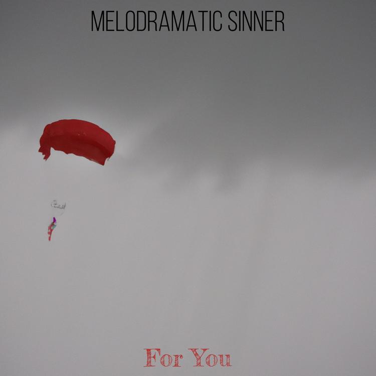 Melodramatic Sinner's avatar image