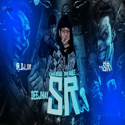 MEGA MONTAGEM PRAS BANDIDA By DJ SR, DJ P13's cover