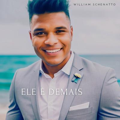 Ele É Demais's cover