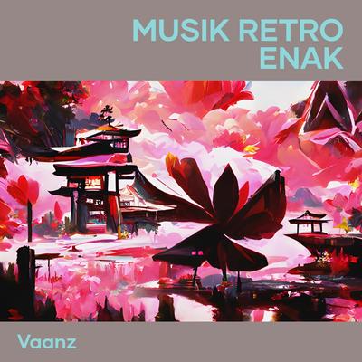 Musik Retro Enak's cover