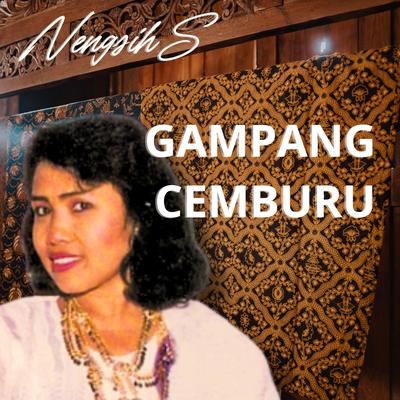 GAMPANG CEMBURU's cover