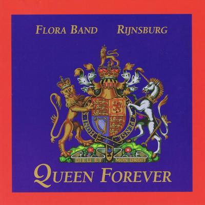 Queen Forever By Show, Marching- & Concertband Flora Band's cover