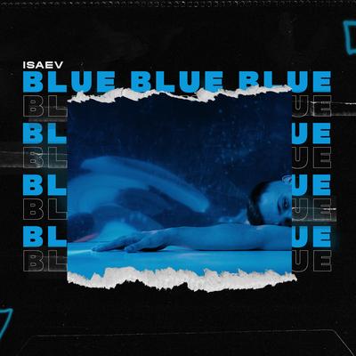 Blue By ISAEV's cover