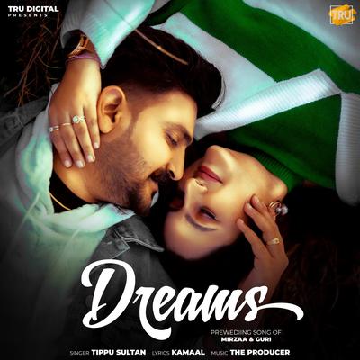 Dreams By Tippu Sultan, The Producer, Kamaal's cover