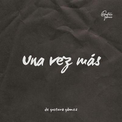 De Gustavo Gómez's cover