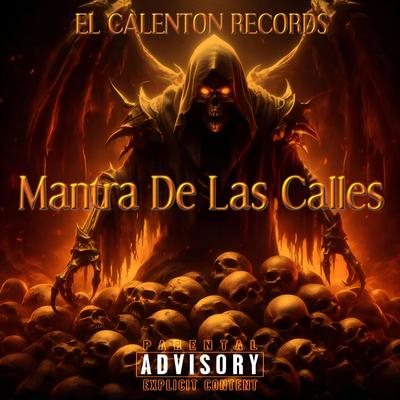 Mantra De Las Calles's cover