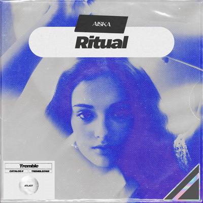 Ritual By AISKA's cover