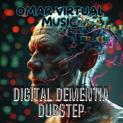 Digital Dementia DUBSTEP's cover