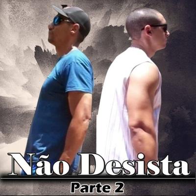 Não Desista, Pt. 2's cover