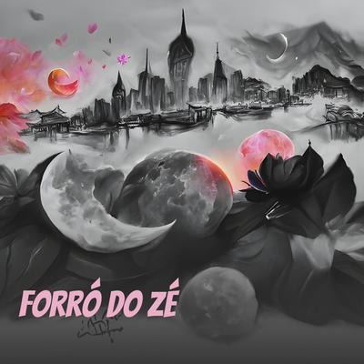 Forró do Zé (Remastered 2024)'s cover