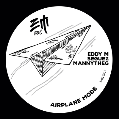 Airplane Mode By Eddy M, Seguez, MannytheG's cover