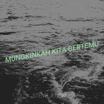 Mungkinkah Kita Bertemu's cover