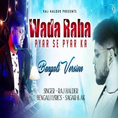 Wada Raha Pyar Se Pyar Ka (Bengali Version)'s cover