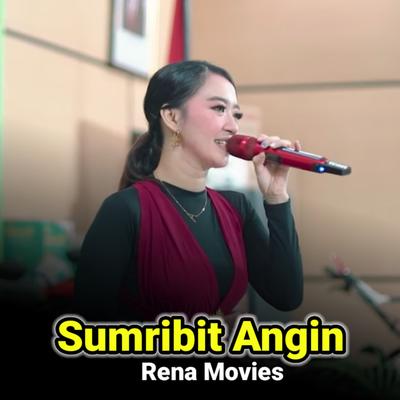 Sumribit Angin (Live) By Rena Movies's cover