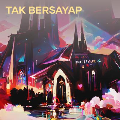 Tak Bersayap's cover