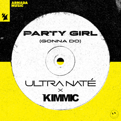 Party Girl (Gonna Do) By Ultra Naté, KIMMIC's cover