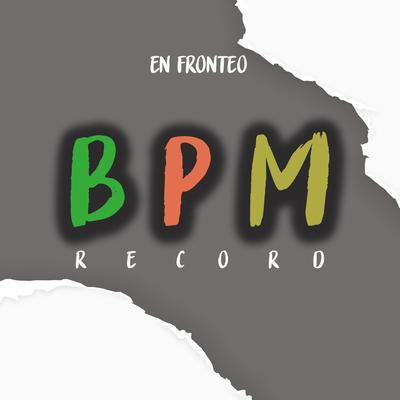 BPM RECORD's cover