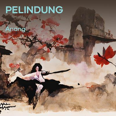 Pelindung (Acoustic)'s cover
