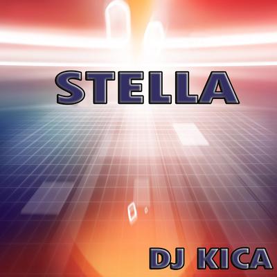 Stella By Dj Kica's cover