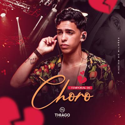 Temporal de Choro By Thiago Araújo's cover