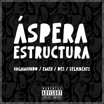 Áspera estructura's cover