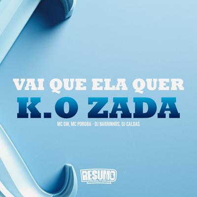 Vai Que Ela Quer K.Ozada's cover