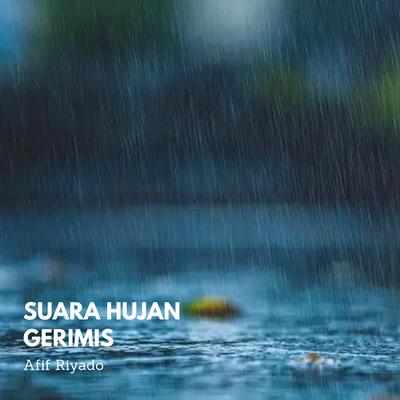 Suara Hujan Gerimis's cover