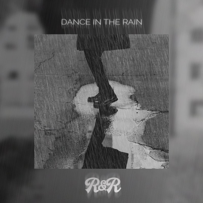 Dance in the Rain By Rise & Rejoice Worship's cover