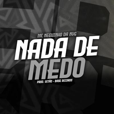 Nada De Medo's cover