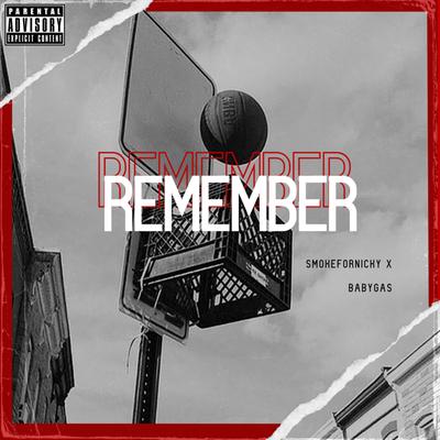 Remember By SmokeforNicky, Baby Gas's cover