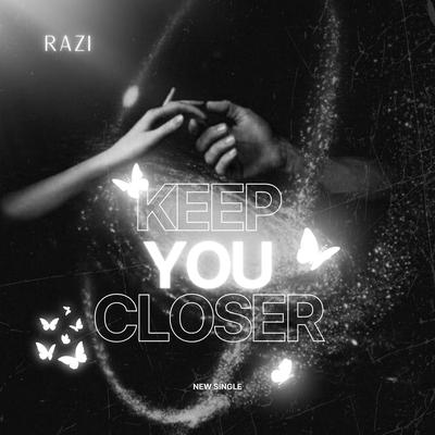 Keep You Closer's cover