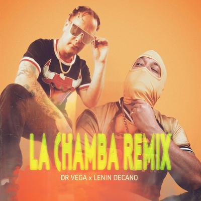 La Chamba (Remix)'s cover