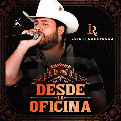Pídeme La Luna (En Vivo) By Luis R Conriquez's cover