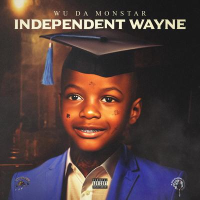 Independent Wayne By Wu Da Monstar, jmeni's cover